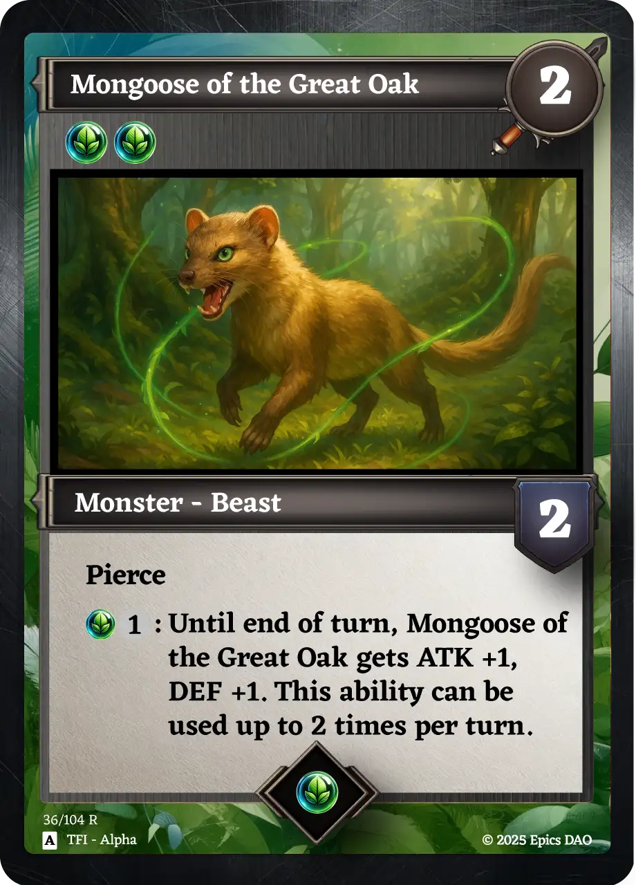 Mongoose of the Great Oak