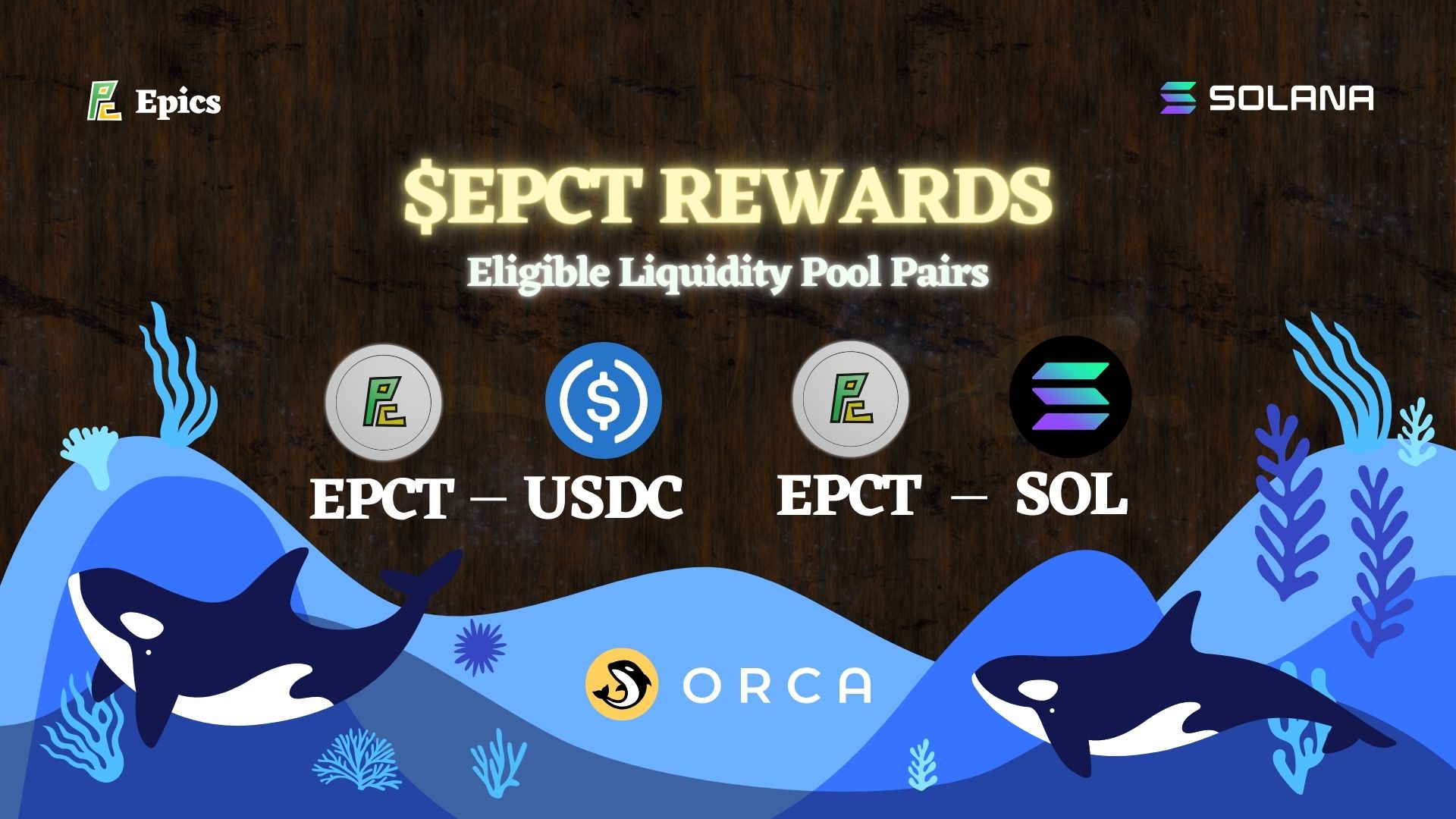 Solana DEX 最大取引量を誇る Orca 上で $EPCT REWARDS キャンペーンがスタート