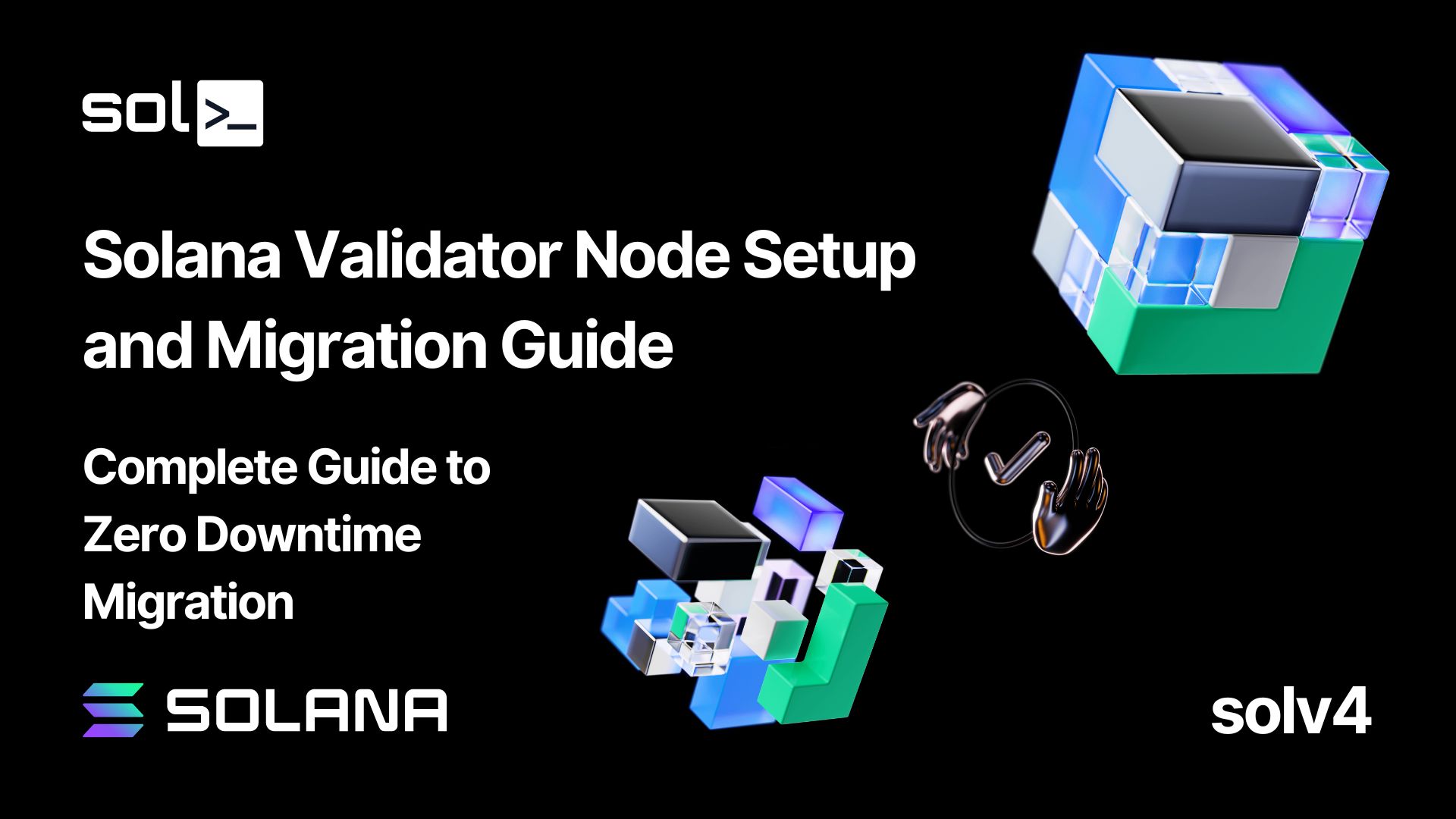 Complete Guide to Launching New Solana Validator Nodes and Seamless Transition Without Downtime