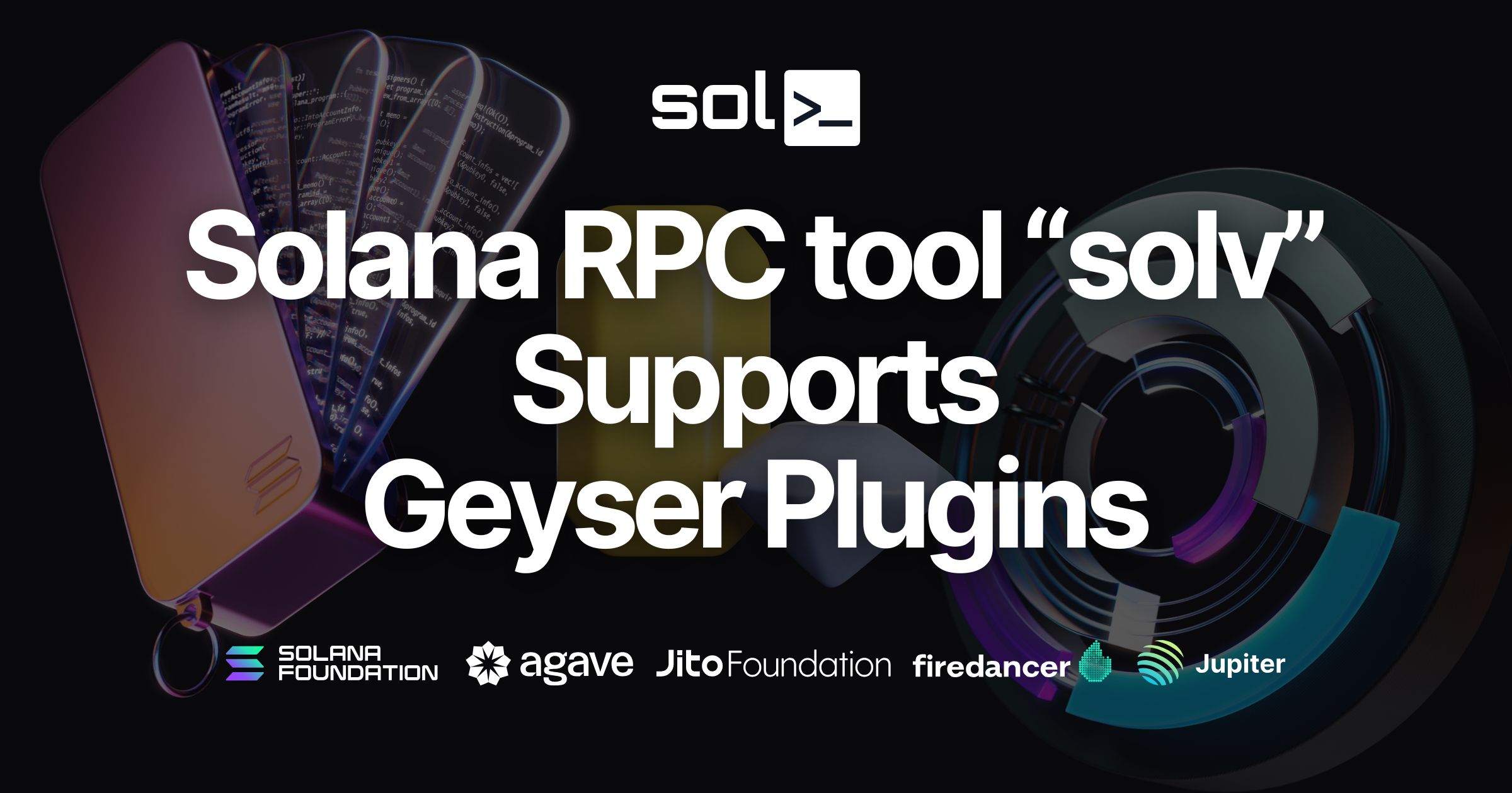 Open-Source Solana RPC Tool "solv" Supports Geyser Plugins