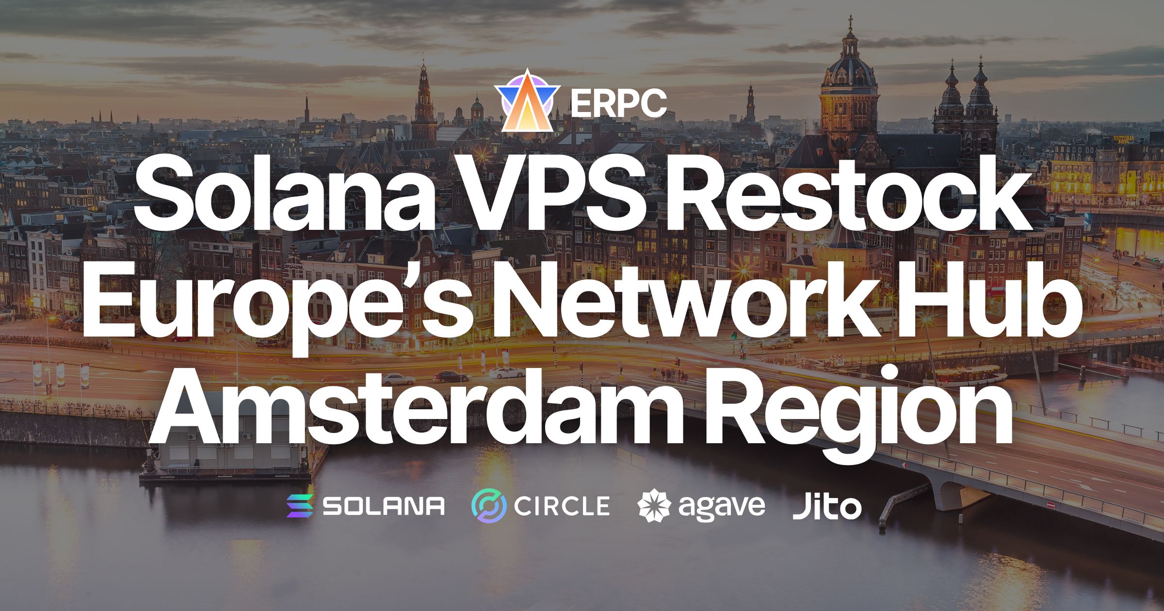 Highly Popular Solana VPS Restocked at Amsterdam, Europe's Network Hub