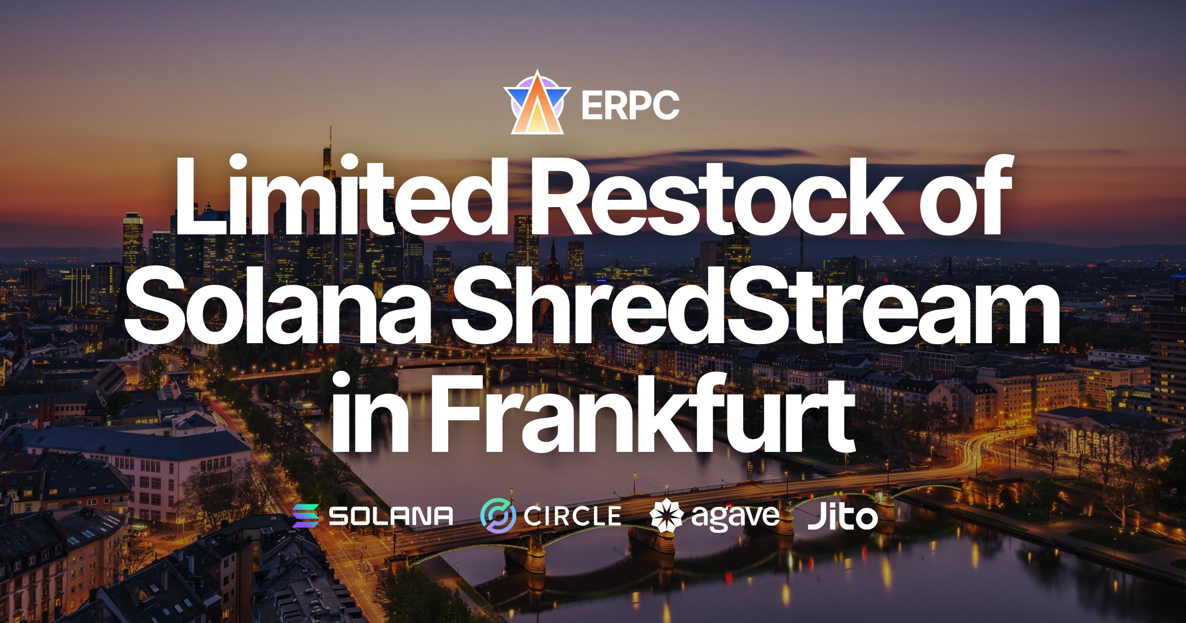 ERPC Announces Limited Restock of Popular Solana Dedicated ShredStream in Frankfurt